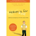 HEAVEN IS FOR REAL<br>A Little Boy's Astounding Story of His Trip to Heaven and Back