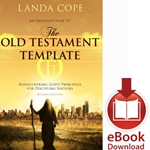 THE OLD TESTAMENT TEMPLATE<br>Rediscovering God's Principles for Discipling Nations<br>E-book downloads