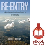 RE-ENTRY<br>Making the Transition from Missions to Life at HomeE-book downloads