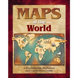 MAPS OF THE WORLD<br>A Reproducible Workbook and Curriculum Guide