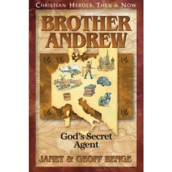 CHRISTIAN HEROES: THEN & NOW<br>Brother Andrew: God's Secret Agent