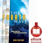 THE FOURTH WAVE<br>Taking Your Place in the New Era of Missions<br>E-book downloads