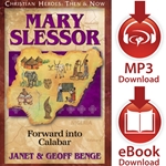 CHRISTIAN HEROES: THEN & NOW<br>Mary Slessor: Forward into Calabar<br>E-book and audiobook downloads