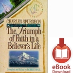 BELIEVER'S LIFE SERIES<br>Triumph of Faith in a Believer's Life<br>E-book downloads