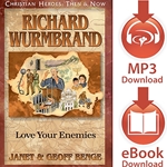 CHRISTIAN HEROES: THEN & NOW<br/>Richard Wurmbrand: Love Your Enemies<br/>Audiobook download