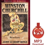 HEROES OF HISTORY<br>Winston Churchill: Resolute<br>E-book or audiobook downloads