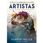 UNA LLAMADA A LOS ARTISTAS<BR>En pos del arte y la belleza para discipular las naciones