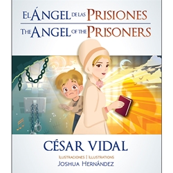EL ÁNGEL DE LAS PRISIONES<br>THE ANGEL OF THE PRISONERS