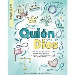 CONOCE QUIÉN ES DIOS<br>Y esta es la vida eterna: que te conozcan a ti, el único Dios verdadero, y a Jesucristo, a quien has enviado. Juan 17:3